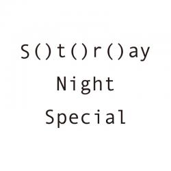 01_S( )t( )r( )ay Night Special.jpg